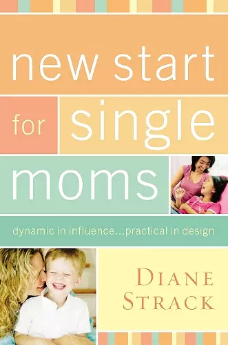 New Start for Single Moms Participant's Guide cover