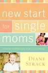 New Start for Single Moms Participant's Guide cover