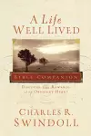 A Life Well Lived Bible Companion cover