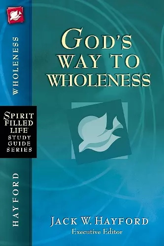 God's Way to Wholeness cover