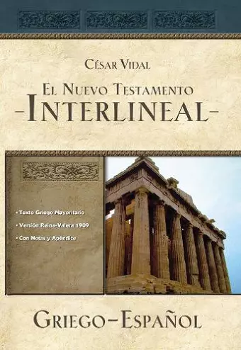 El Nuevo Testamento interlineal griego-español cover