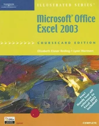 Microsoft Office Excel 2003, Illustrated Complete, CourseCard Edition cover