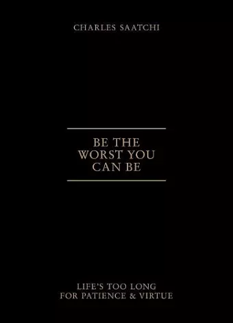 Be the Worst You Can be cover