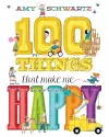 100 Things That Make Me Happy cover