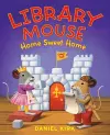 Library Mouse: Home Sweet Home cover