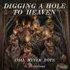 Digging a Hole to Heaven cover