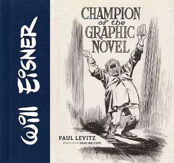 Will Eisner: Champion of the Graphic Novel cover