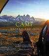 Fifty Places to Camp Before You Die cover