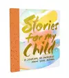 Stories for My Child (Guided Journal) cover