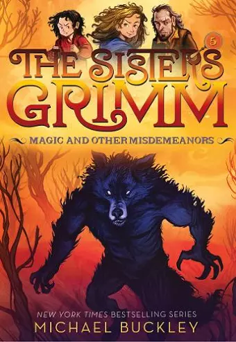 Magic and Other Misdemeanors (The Sisters Grimm #5) cover