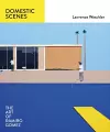 Domestic Scenes: The Art of Ramiro Gomez cover