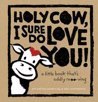 Holy Cow, I Sure Do Love You! cover