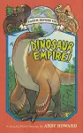 Dinosaur Empire! (Earth Before Us #1) cover