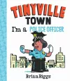 I'm a Police Officer (A Tinyville Town Book) cover