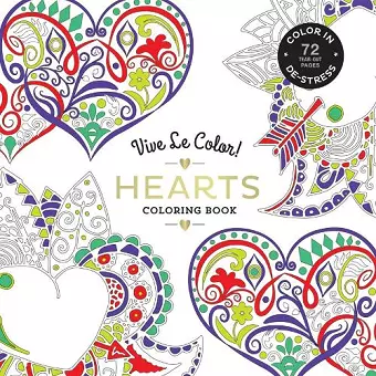 Vive Le Color! Hearts (Adult Coloring Book) cover