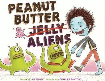 Peanut Butter & Aliens cover