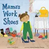 Mama's Work Shoes cover