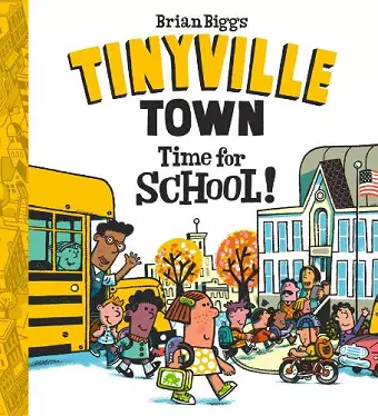 Time for School! (A Tinyville Town Book) cover