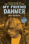 My Friend Dahmer (Movie Tie-In Edition) cover