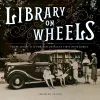 Library on Wheels cover