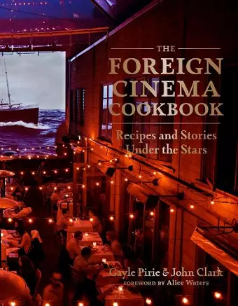 The Foreign Cinema Cookbook cover