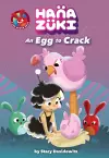 Hanazuki: An Egg to Crack cover