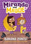 Banana Pants! (Miranda and Maude #2) cover