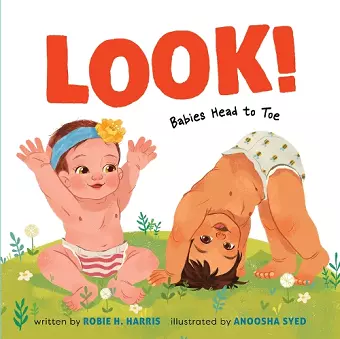 Look!: Babies Head to Toe cover