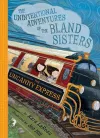 The Uncanny Express (The Unintentional Adventures of the Bland Sisters Book 2) cover