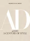 Architectural Digest at 100: A Century of Style cover