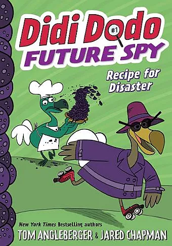Didi Dodo, Future Spy: Recipe for Disaster (Didi Dodo, Future Spy #1) cover