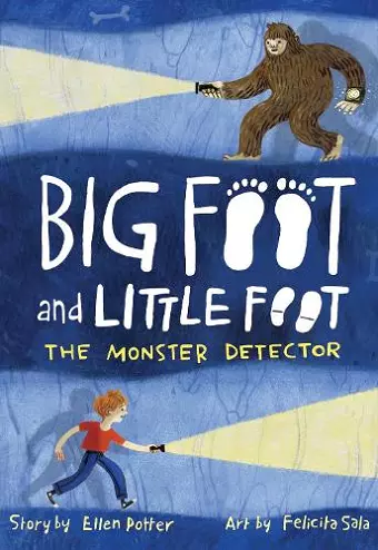 The Monster Detector (Big Foot and Little Foot #2) cover