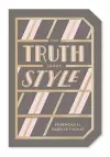 The Truth About Style: Quote Gift Book cover
