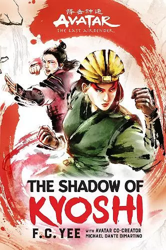 Avatar, The Last Airbender: The Shadow of Kyoshi (Chronicles of the Avatar Book 2) cover