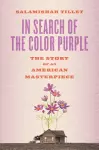 In Search of The Color Purple: The Story of an American Masterpiece cover