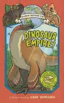 Dinosaur Empire! (Earth Before Us #1): Journey through the Mesozoic Era cover