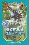 Ocean Renegades! (Earth Before Us #2) cover