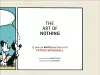 The Art of Nothing: 25 Years of Mutts and the Art of Patrick McDonnell cover