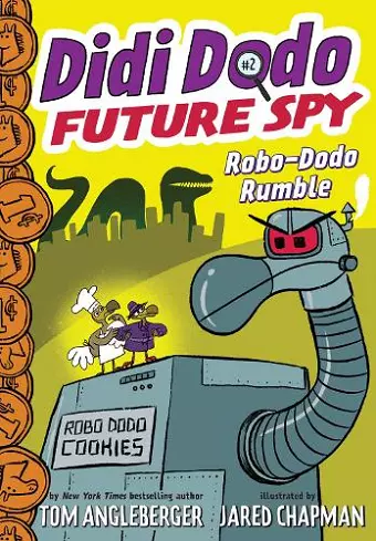 Didi Dodo, Future Spy: Robo-Dodo Rumble (Didi Dodo, Future Spy #2) cover