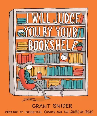 I Will Judge You by Your Bookshelf cover