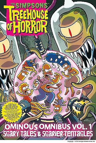 The Simpsons Treehouse of Horror Ominous Omnibus Vol. 1: Scary Tales & Scarier Tentacles cover
