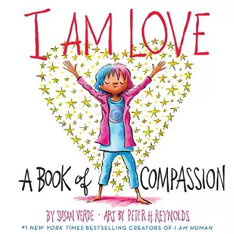 I Am Love: A Book of Compassion cover