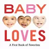 Baby Loves: A First Book of Favorites cover