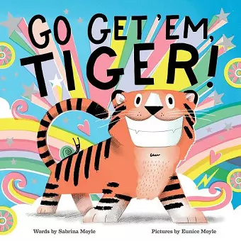 Go Get 'Em, Tiger! (A Hello!Lucky Book) cover