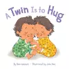 A Twin Is to Hug cover