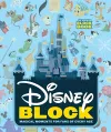 Disney Block: Magical Moments for Fans of Every Age cover