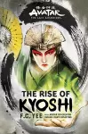 Avatar, The Last Airbender: The Rise of Kyoshi (Chronicles of the Avatar Book 1) cover
