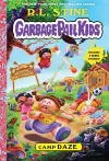Camp Daze (Garbage Pail Kids Book 3) cover