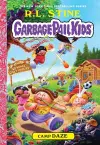 Camp Daze (Garbage Pail Kids Book 3) cover