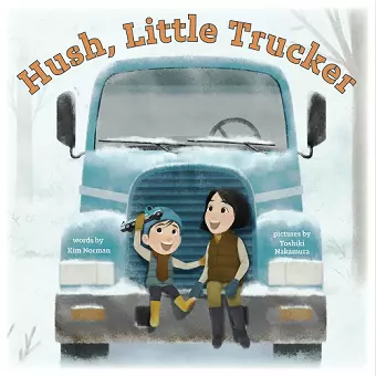 Hush, Little Trucker cover